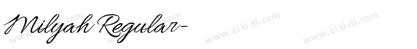 Milyah Regular字体转换 Milyah Regular字体转换